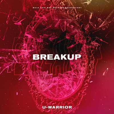 Breakup/U-WARRIOR