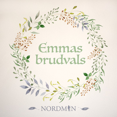 シングル/Emmas brudvals/Nordman