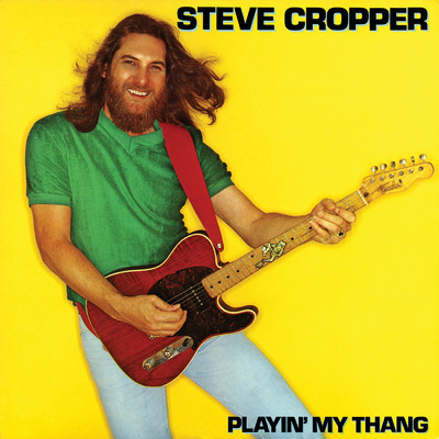 シングル/Playin' My Thang/スティーヴ・クロッパー