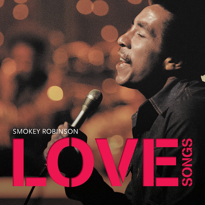 アルバム/Love Songs/スモーキー・ロビンソン