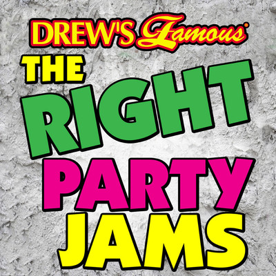 Drew's Famous The Right Party Jams/The Hit Crew