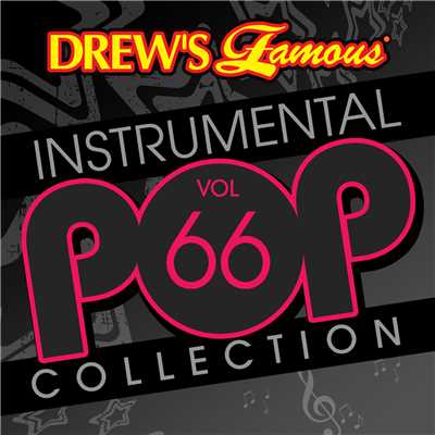 アルバム/Drew's Famous Instrumental Pop Collection (Vol. 66)/The Hit Crew