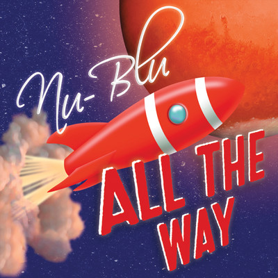 アルバム/All The Way/Nu-Blu