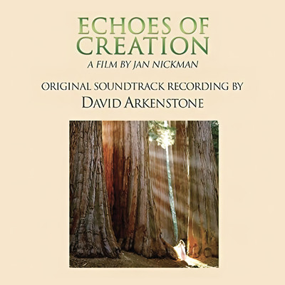 アルバム/Sacred Earth: Echoes Of Creation (Original Motion Picture Soundtrack)/デヴィッド・アーカンストーン