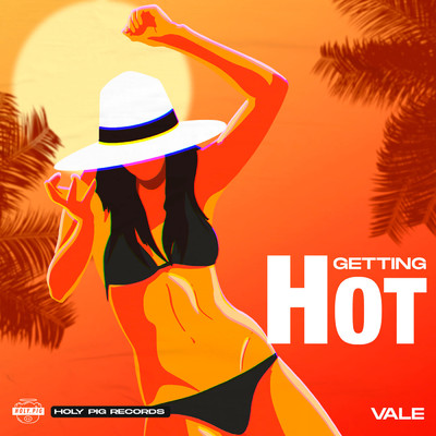 シングル/Getting Hot/Vale