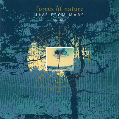 Live From Mars (Vol.2)/Forces Of Nature