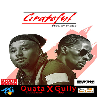 Grateful (feat. Gully Bop)/Budukusu