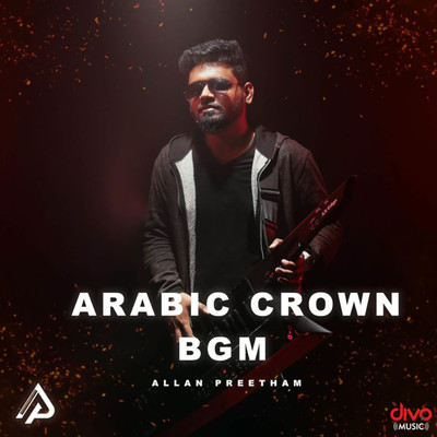 Arabic Crown BGM/Allan Preetham