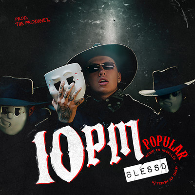 10 PM (Popular)/Blessd