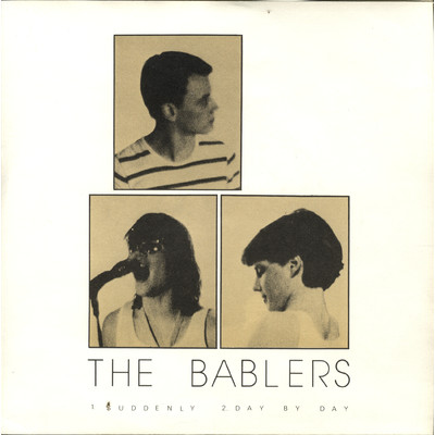 Suddenly ／ Day by Day/The Bablers