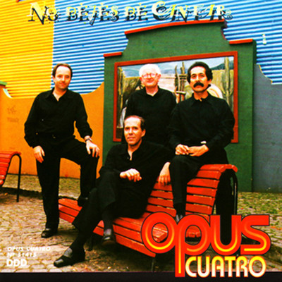 アルバム/No Dejes de Cantar/Opus Cuatro