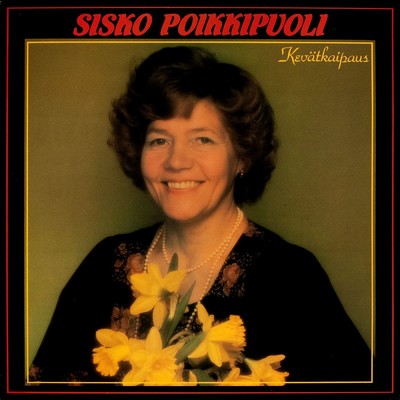 アルバム/Kevatkaipaus/Sisko Poikkipuoli