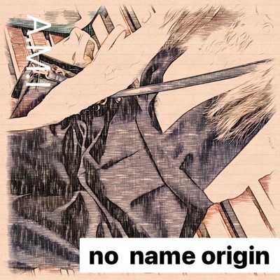 シングル/A.M.I/no name origin
