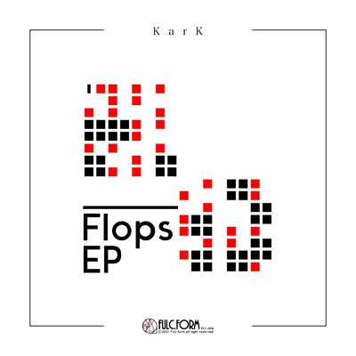 アルバム/Flops EP/KarK