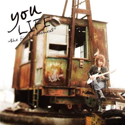 アルバム/LIFE 〜the first movement〜/you