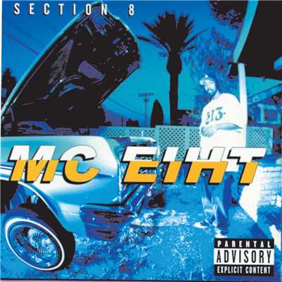 アルバム/Section 8 (Explicit)/MC Eiht