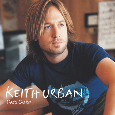 Keith Urban Days Go By/クリス・トムリン