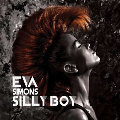 アルバム/Silly Boy (DJ Escape & Tony Coluccio Mixes)/Eva Simons