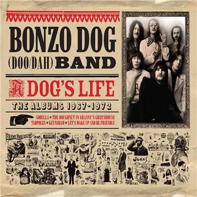 I Want to Be with You (2007 Remaster)/The Bonzo Dog Band
