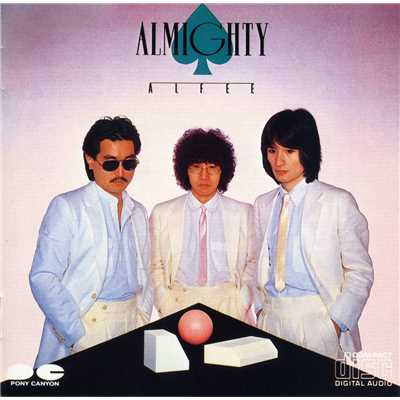 ALMIGHTY/THE ALFEE