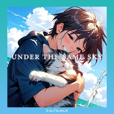 シングル/Under the same sky/zarame