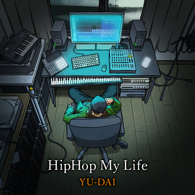 HipHop My Life/YU-DAI
