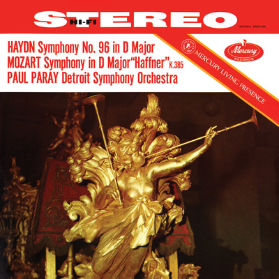アルバム/Mozart: Symphony No. 35 'Haffner'; Haydn Symphony No. 96 'The Miracle' (Paul Paray: The Mercury Masters I, Volume 22)/デトロイト交響楽団／ポール・パレー