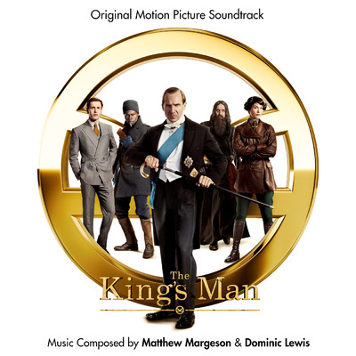 Dance on Your Graves (From ”The King's Man”／Score)/Matthew Margeson／ドミニク・ルイス