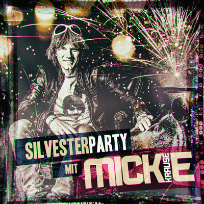 アルバム/Silvesterparty mit Mickie Krause/Mickie Krause