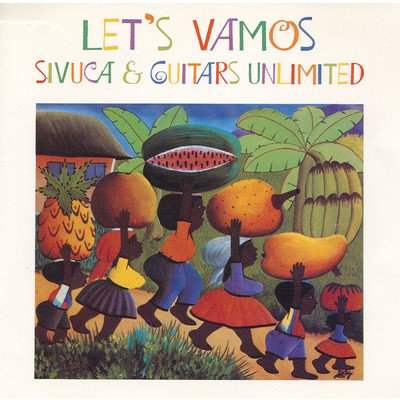 Let's Vamos/シヴーカ／Guitars Unlimited