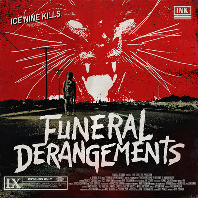 Funeral Derangements/Ice Nine Kills