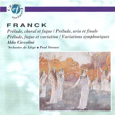 シングル/Prelude, fugue et variation, Op. 18, FWV 30: Variation/Aldo Ciccolini