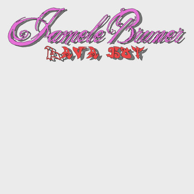 シングル/Lava Hot/Jamele Bruner