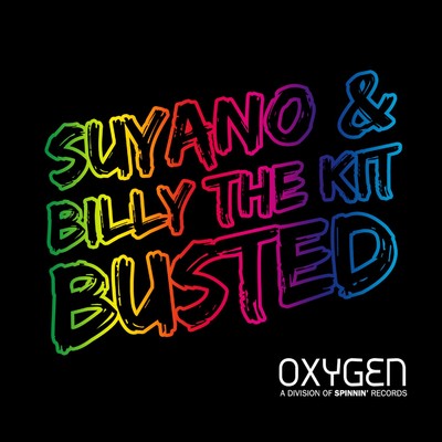Busted/Suyano & Billy The Kit
