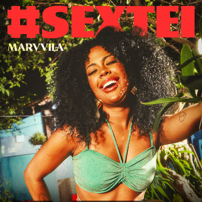 シングル/#Sextei/Marvvila