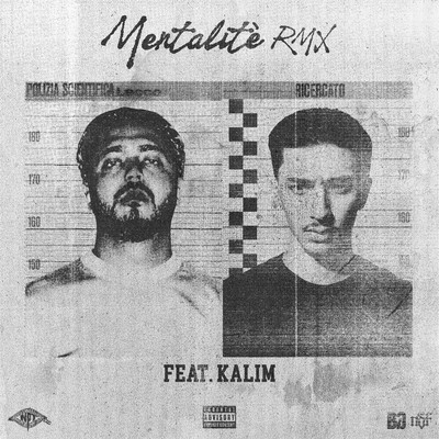 Mentalite RMX (feat. KALIM)/Baby Gang