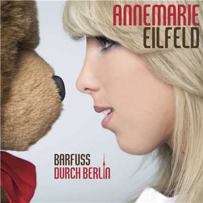 Barfuss durch Berlin/Annemarie Eilfeld