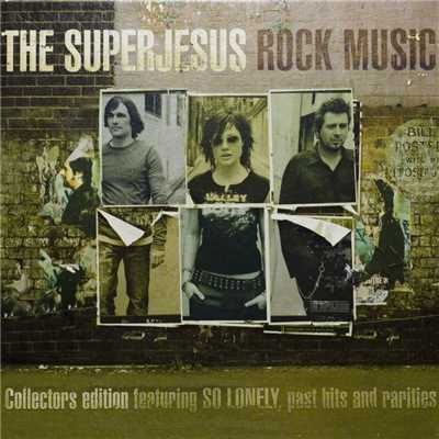 アルバム/Rock Music (Deluxe Edition)/The Superjesus