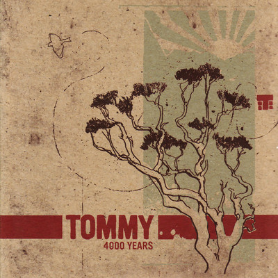 4000 Years/Tommy