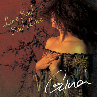 アルバム/Love Soul Soul Love/Gina