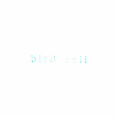 Bird Call/Atelier Pink Noise