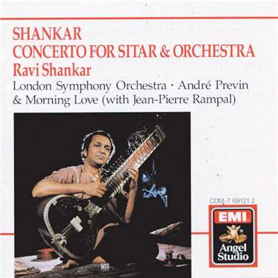 Concerto for Sitar & Orchestra (1988 Remastered Version): First movement: Raga Khamaj/Ravi Shankar／London Symphony Orchestra／Andre Previn