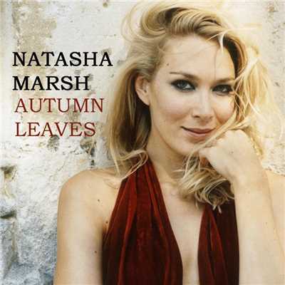 Autumn Leaves/Natasha Marsh
