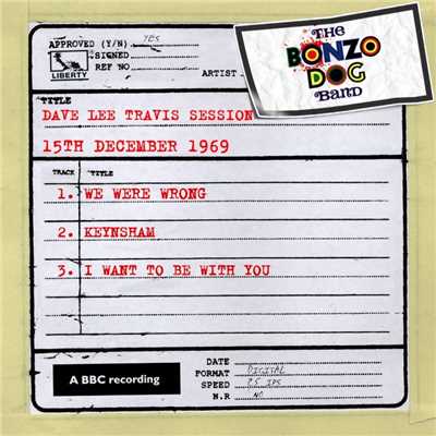 Dave Lee Travis Session [15th December 1969] (15th December 1969)/The Bonzo Dog Doo Dah Band