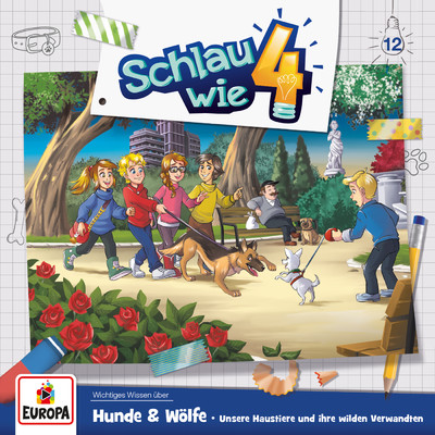 アルバム/012／Hunde und Wolfe. Unsere Haustiere und ihre wilden Verwandten/Schlau wie Vier