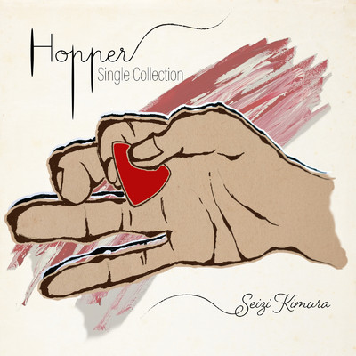 Hopper -Single Collection-/木村世治