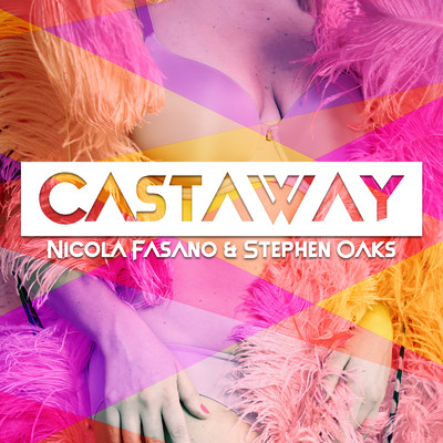 Castaway/Nicola Fasano & Stephen Oaks
