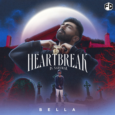 シングル/Heartbreak Is Natural/Bella