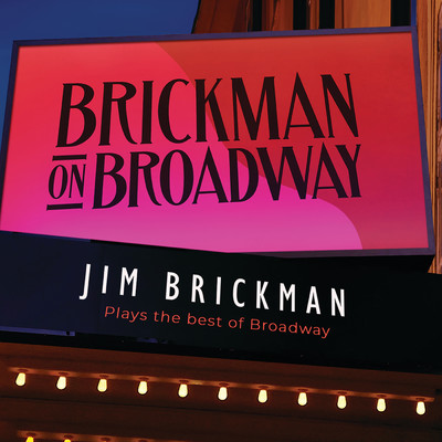 アルバム/Brickman On Broadway/ジム・ブリックマン