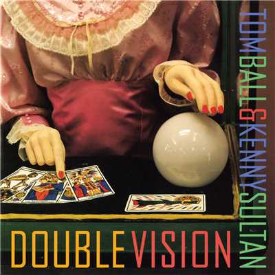 アルバム/Double Vision/Tom Ball & Kenny Sultan